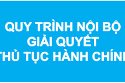 Quyết định phê duyệt Quy trình nội bộ giải quyết thủ tục hành chính thuộc thẩm quyền giải quyết của Sở Nông nghiệp và Môi trường, UBND cấp huyện, UBND cấp xã trên địa bàn tỉnh Quảng Ngãi